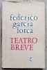 Federico Garcia Lorca Teatro Breve